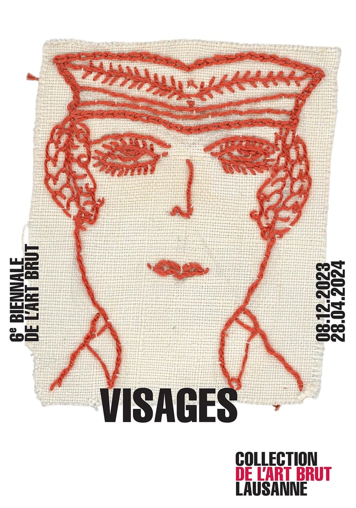 6ème biennale de l'Art Brut: Visages