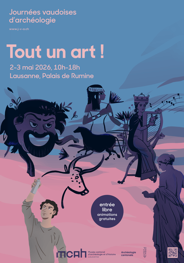 Journées vaudoises d’archéologie - Tout un art !