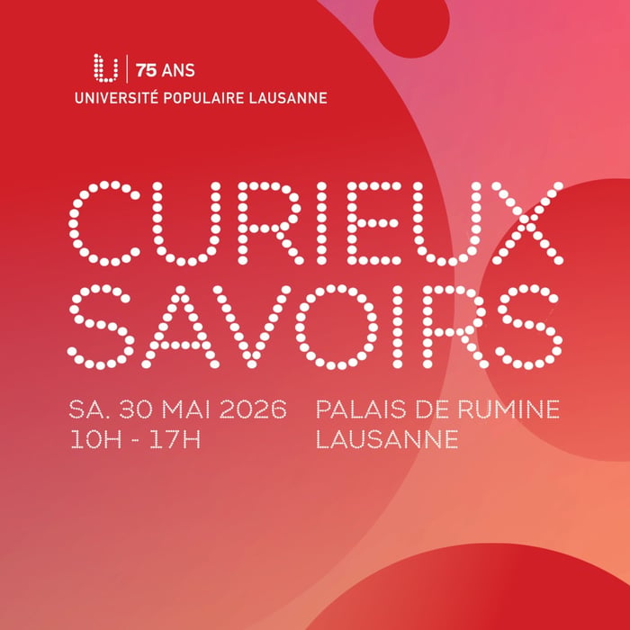 Curieux Savoirs - l'Université Populaire fête ses 75 ans